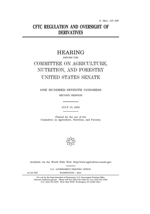 CFTC regulation and oversight of derivatives (Paperback)