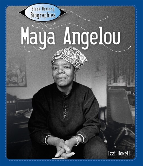 Maya Angelou (Library Binding)