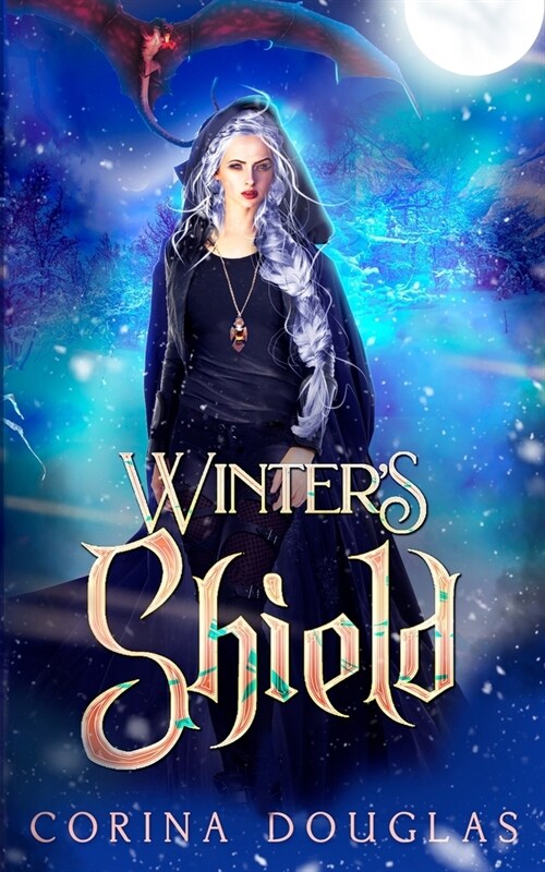 Winters Shield: (Daughter of Winter, Book 3) (Paperback)