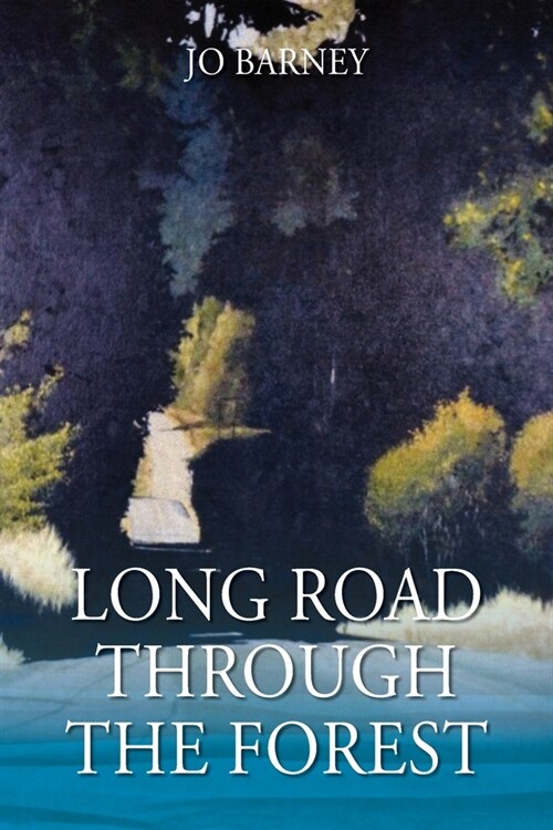 Long Road Through the Forest (Paperback)