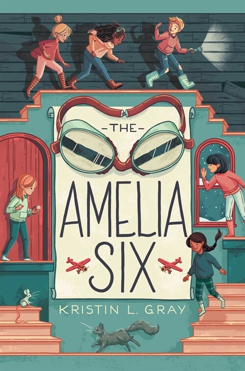 The Amelia Six: An Amelia Earhart Mystery (Paperback, Reprint)