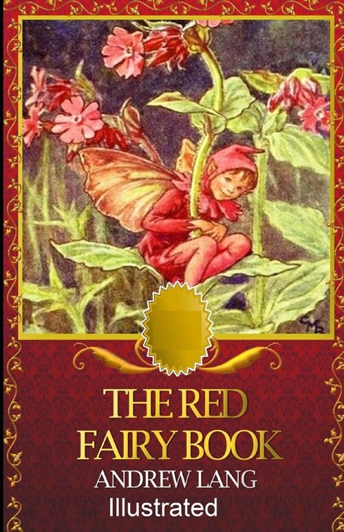 The Red Fairy Book Illustrated (Paperback)