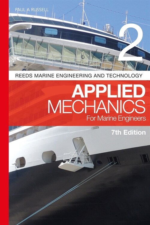 Reeds Vol 2: Applied Mechanics for Marine Engineers (Paperback, 7 ed)