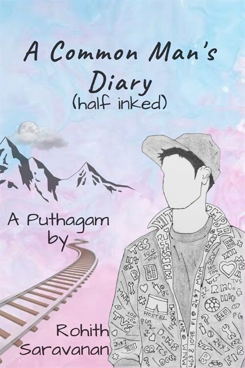 A Common Mans Diary: Half Inked (Paperback)
