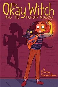 (The) okay witch and the hungry shadow 