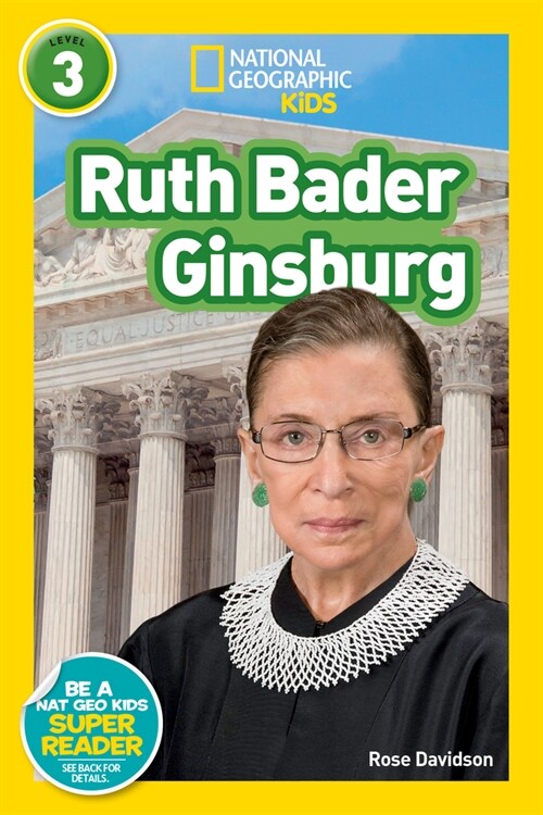 National Geographic Readers: Ruth Bader Ginsburg (L3) (Library Binding)