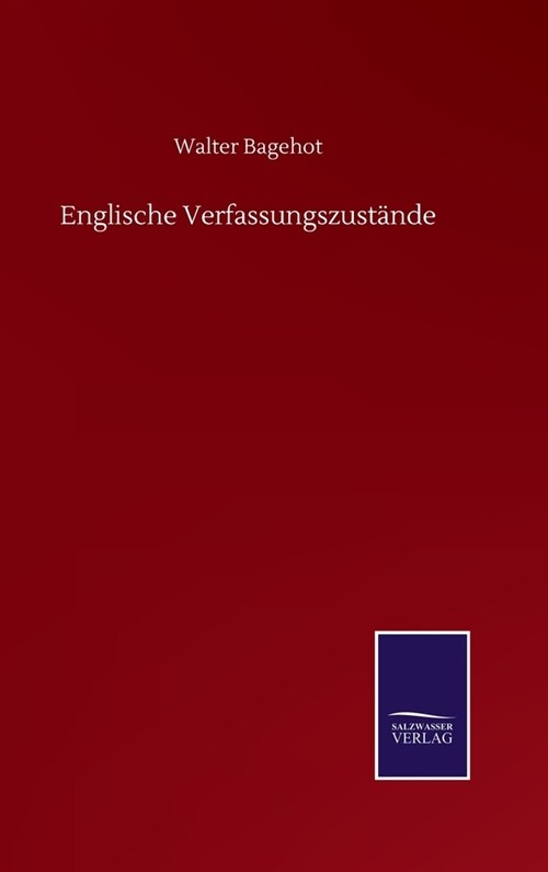 Englische Verfassungszust?de (Hardcover)
