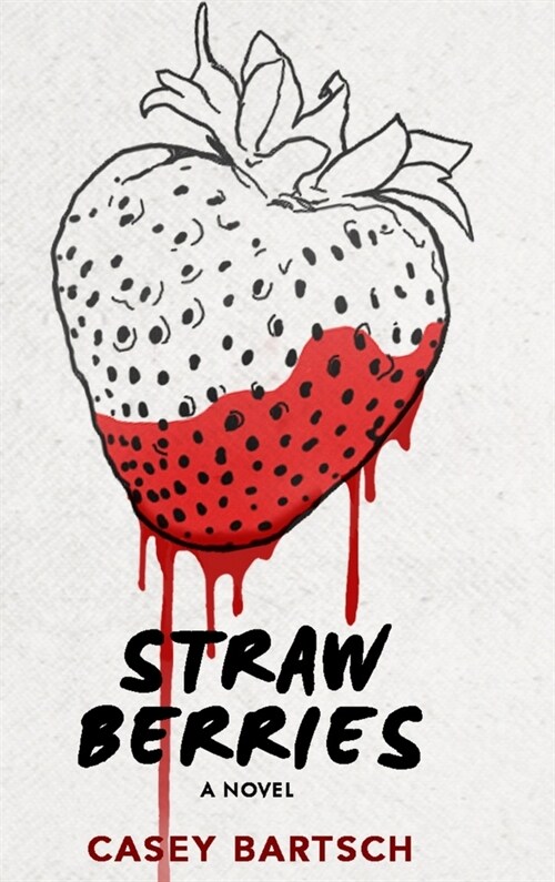 Strawberries (Hardcover)