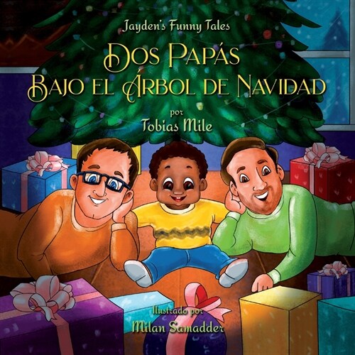 Dos Pap? bajo el 햞bol de Navidad (Paperback)