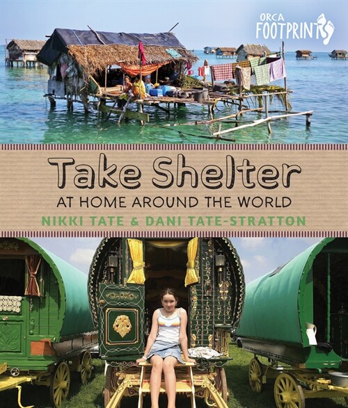 Take Shelter: At Home Around the World (Paperback)
