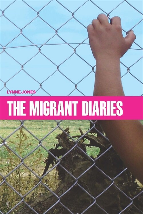 The Migrant Diaries (Paperback)