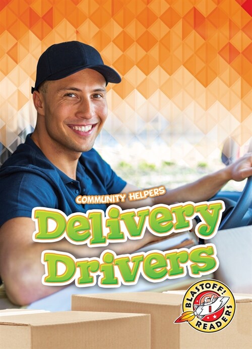 Delivery Drivers (Library Binding)
