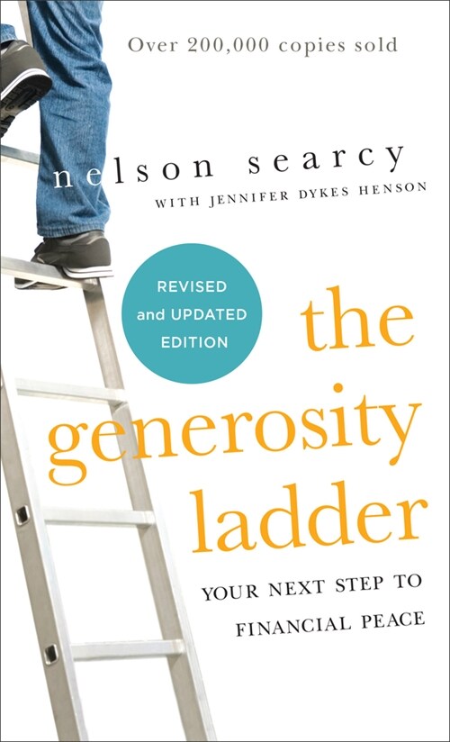 The Generosity Ladder: Your Next Step to Financial Peace (Mass Market Paperback, Revised and Upd)