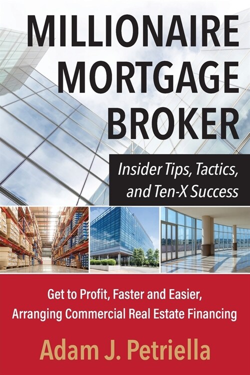 Millionaire Mortgage Broker (Paperback)