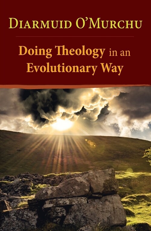 Doing Theology in an Evolutionary Way (Paperback)