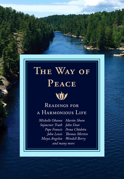 The Way of Peace: Readings for a Harmonious Life (Paperback)