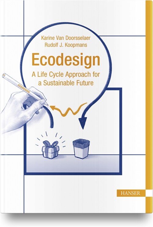 EcoDesign: A Life Cycle Approach for a Sustainable Future (Hardcover)