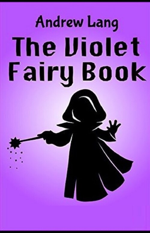 The Violet Fairy Book Illustrated (Paperback)