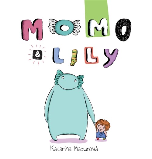 Momo & Lily (Paperback)