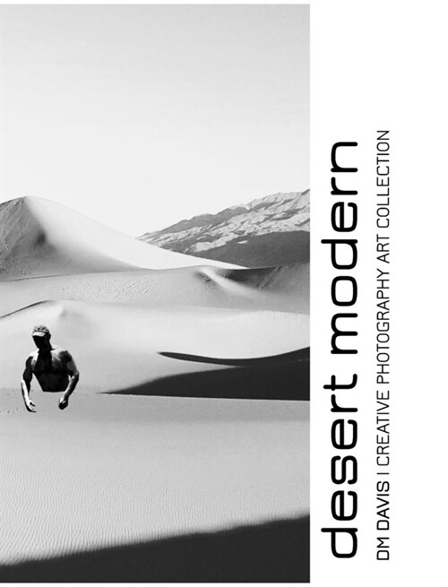Desert Modern: Creative Photography Art Collection (Hardcover)