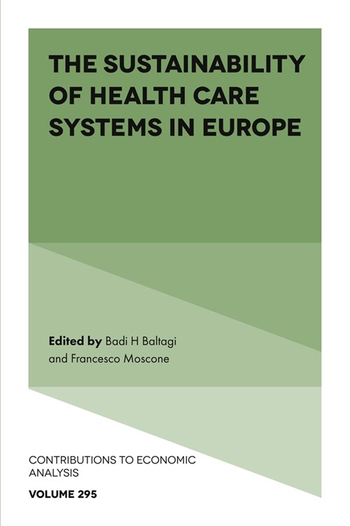 The Sustainability of Health Care Systems in Europe (Hardcover)