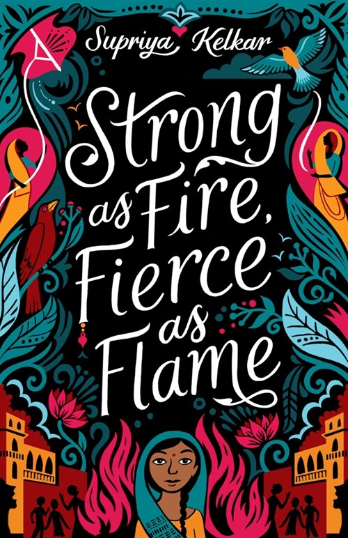Strong as Fire, Fierce as Flame (Hardcover)