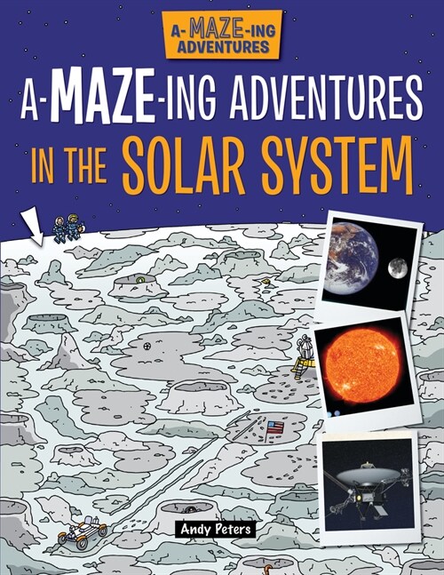 A-Maze-Ing Adventures in the Solar System (Paperback)