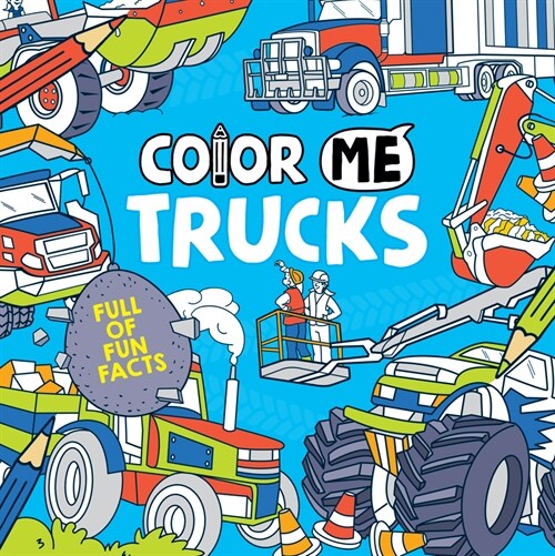 Color Me: Trucks (Paperback)