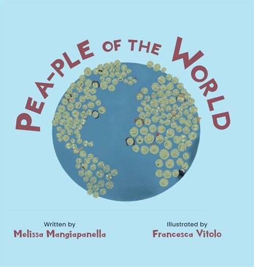 Pea-ple of the World (Hardcover)