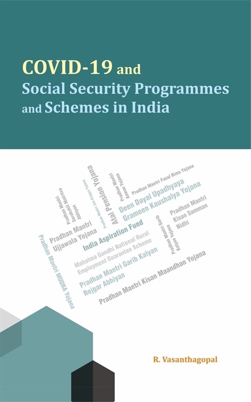 Covid-19 and Social Security Programmes and Schemes in India (Hardcover)