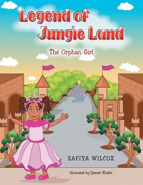 Legend of Jungle Land: The Orphan Girl (Paperback)