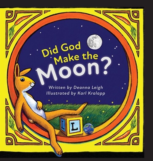 Did God Make the Moon? (Hardcover)