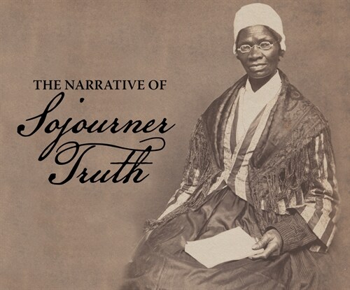 The Narrative of Sojourner Truth (MP3 CD)