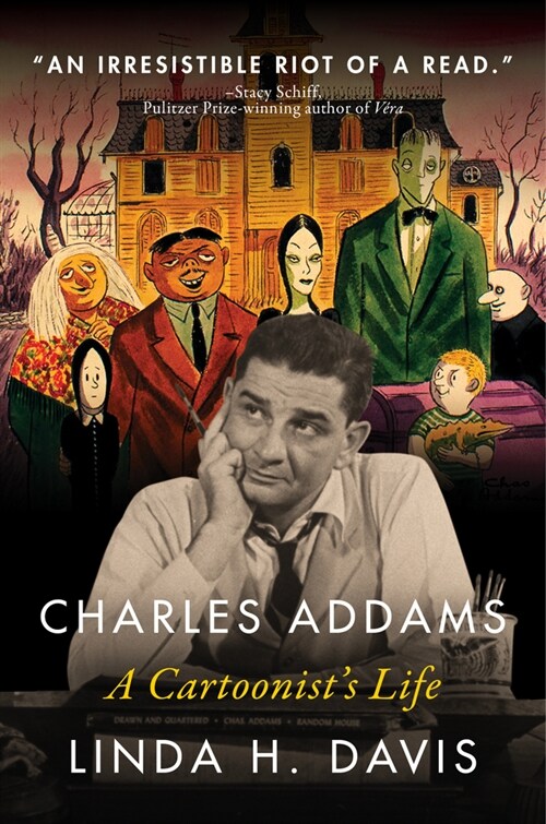 Charles Addams: A Cartoonists Life (Paperback)