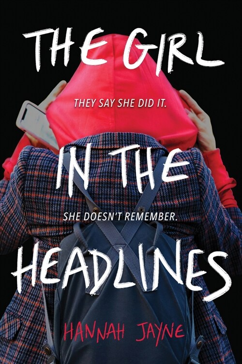 The Girl in the Headlines (Paperback)