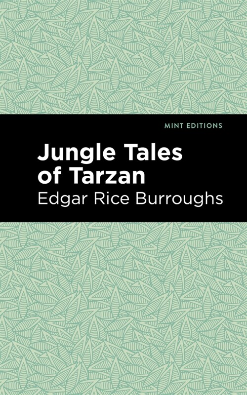 Jungle Tales of Tarzan (Paperback)