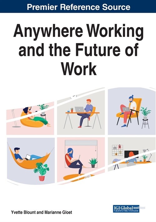 Anywhere Working and the Future of Work (Paperback)