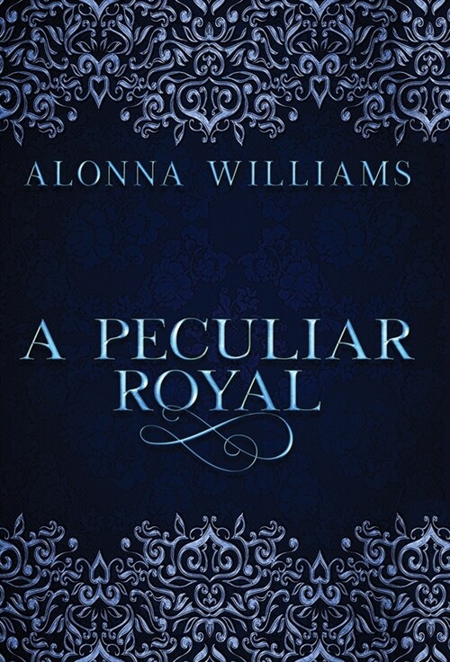 A Peculiar Royal (Hardcover)