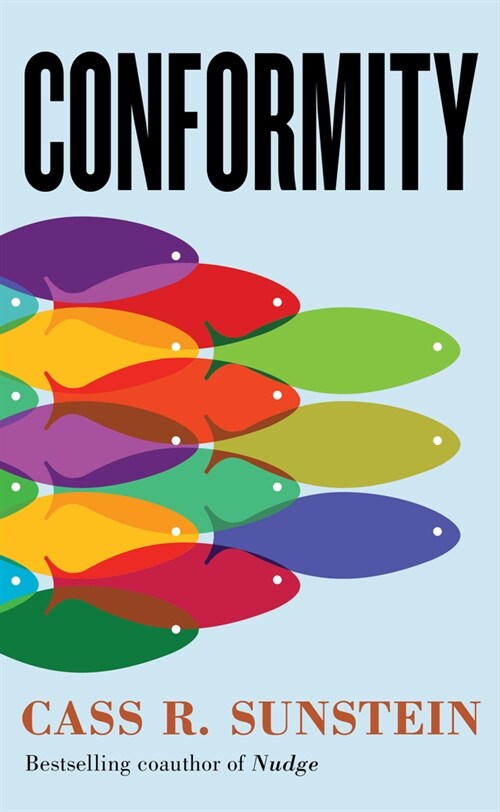 Conformity: The Power of Social Influences (Paperback)