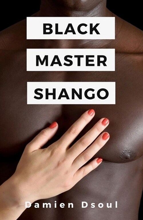 Black Master Shango (Paperback)