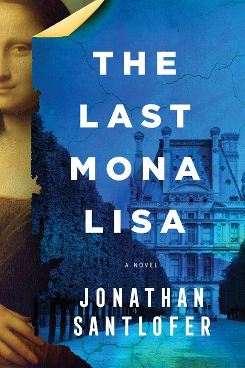 The Last Mona Lisa (Hardcover)
