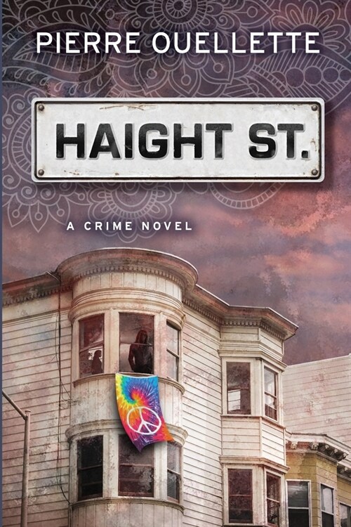 Haight St: A Crime Novel (Paperback)