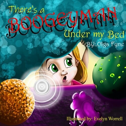 Theres a Boogeyman Under My Bed (Paperback)