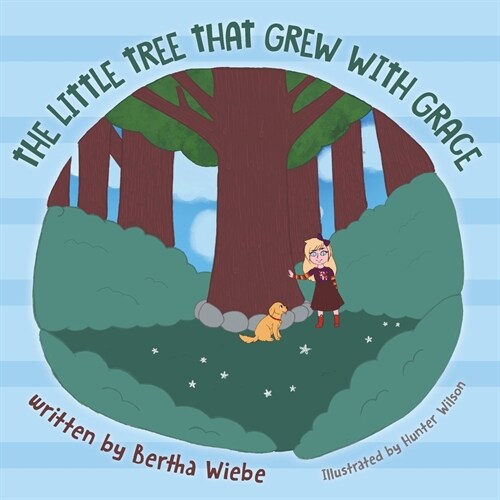 The Little Tree That Grew with Grace (Paperback)