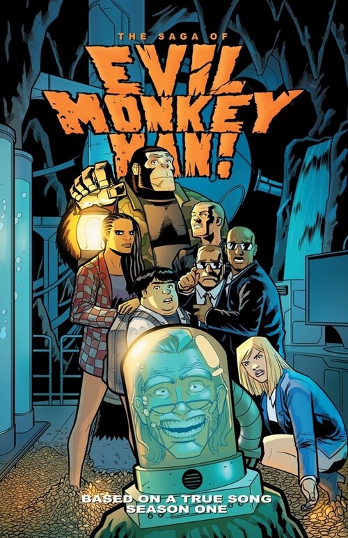 The Saga of Evil Monkey Man Season One (Paperback)