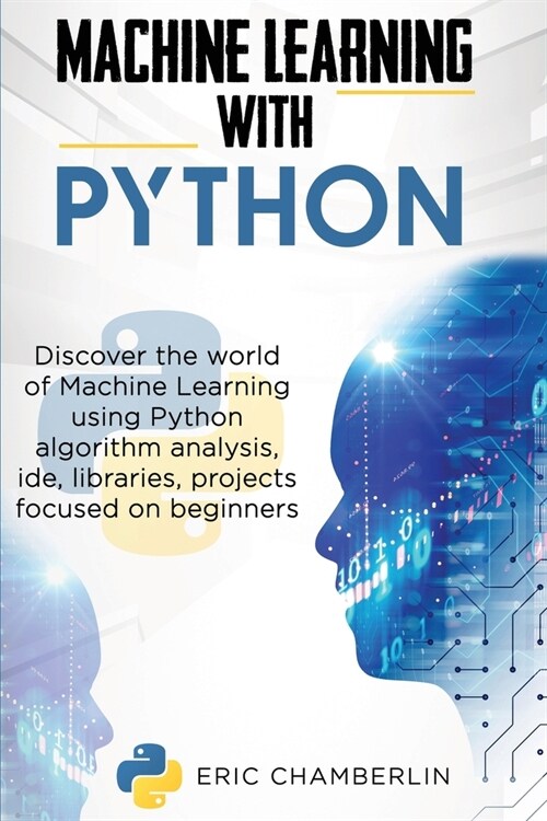 Machine Learning With Python (Paperback)