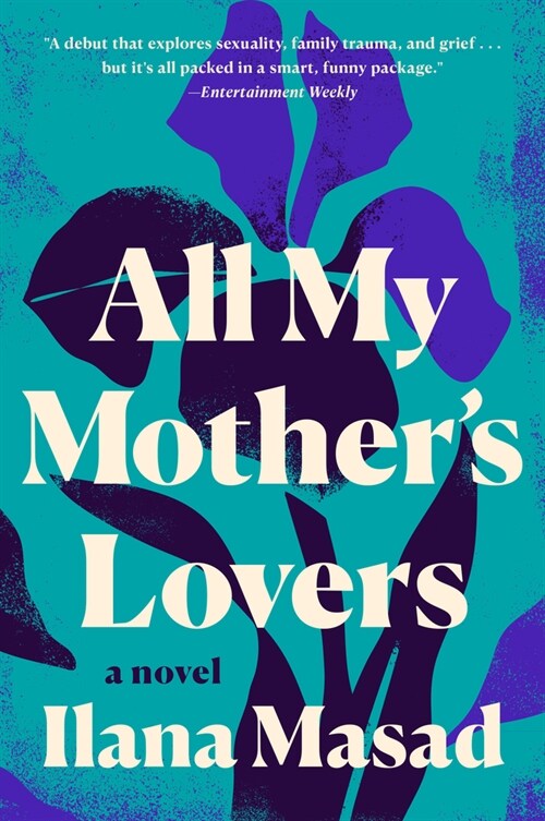 All My Mothers Lovers (Paperback)