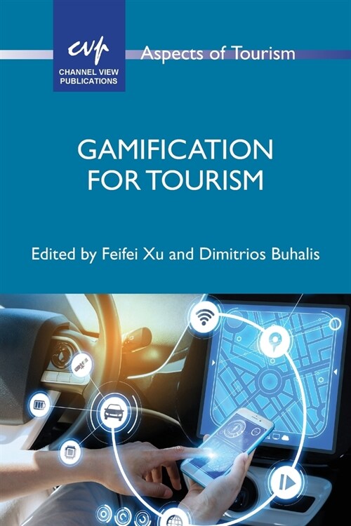 Gamification for Tourism (Paperback)