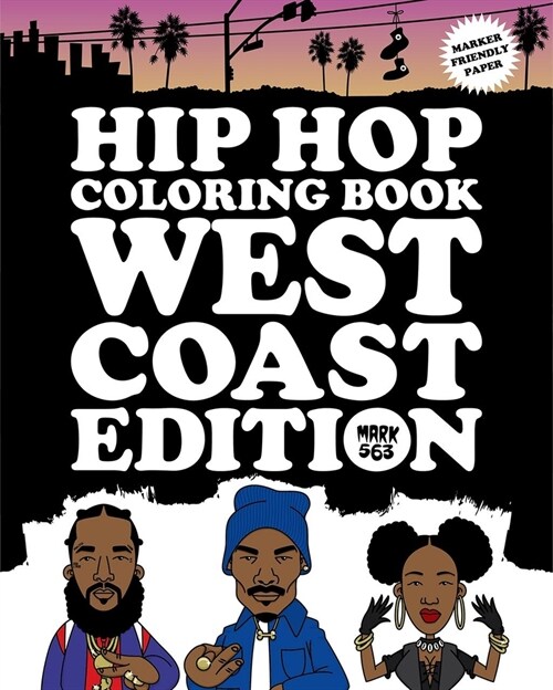 Hip Hop Coloring Book: West Coast Edition (Paperback)