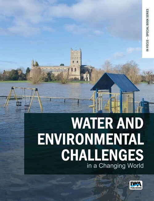 Water and Environmental Challenges in a Changing World (Paperback)
